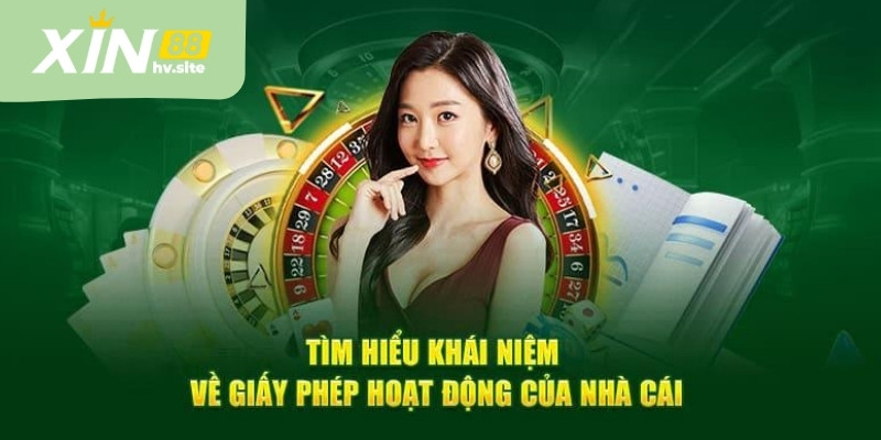 Giấy phép hoạt động XIN88 đảm bảo điều gì cho newbie