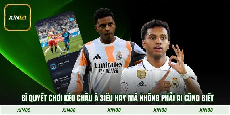 Bí quyết chơi kèo châu Á siêu hay mà không phải ai cũng biết