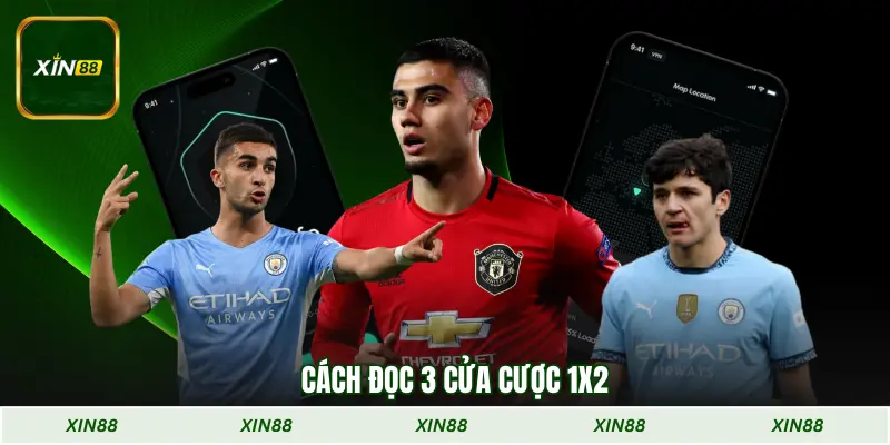 Cách đọc 3 cửa cược 1x2